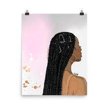 Load image into Gallery viewer, "Just a Black Girl in her Braids" Poster Print