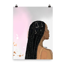 Load image into Gallery viewer, &quot;Just a Black Girl in her Braids&quot; Poster Print
